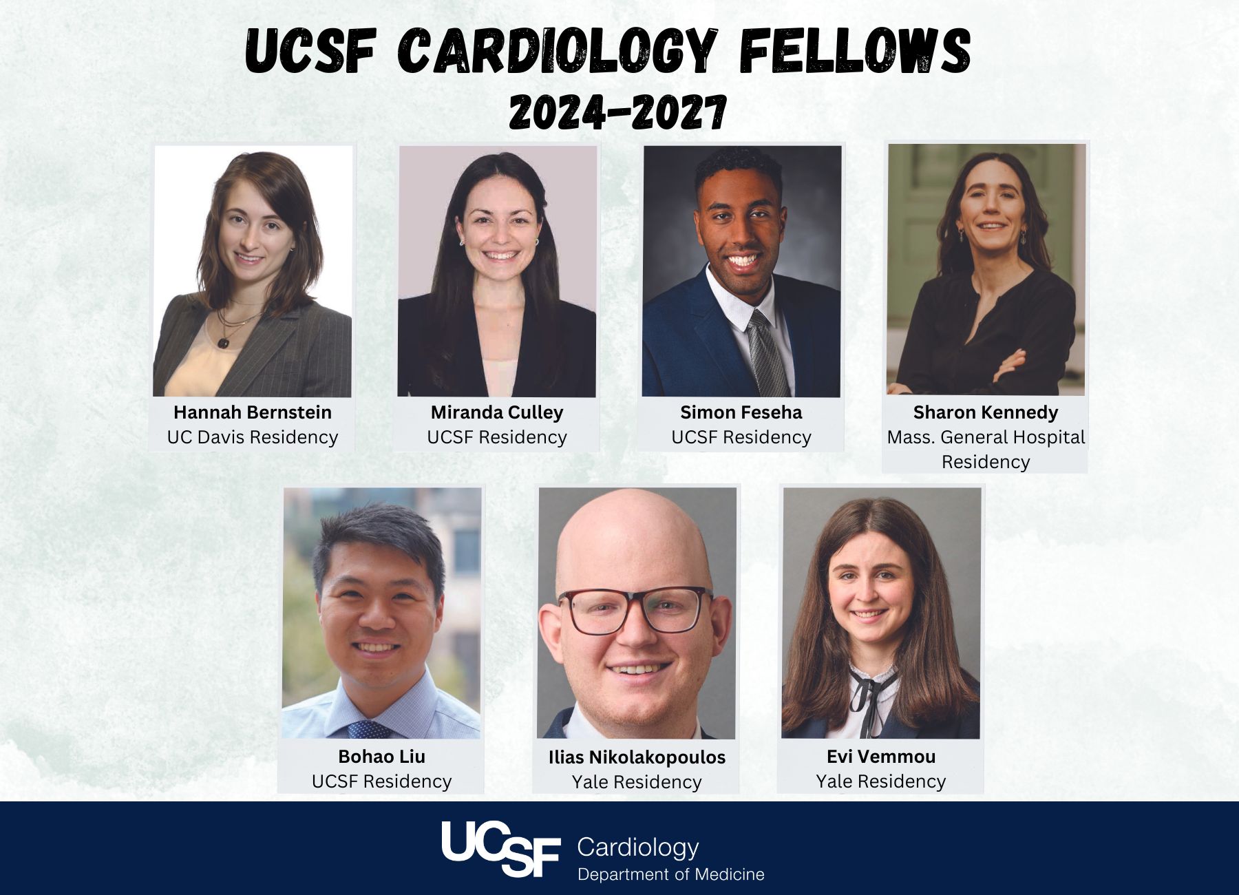 Cardiology Fellows Class of 20242027 UCSF Cardiology